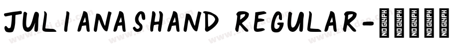 JulianasHand Regular字体转换